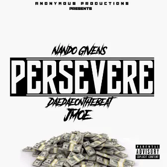 Persevere by Nando Givens