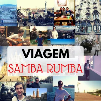 Viagem Samba Rumba by Bruno B