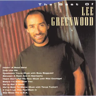 The Best Of Lee Greenwood by Lee Greenwood