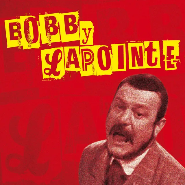 Bobby Lapointe