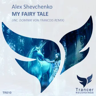 My Fairy Tale by Alex Shevchenko