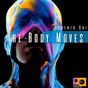 The Body Moves by Lorenzo Chi