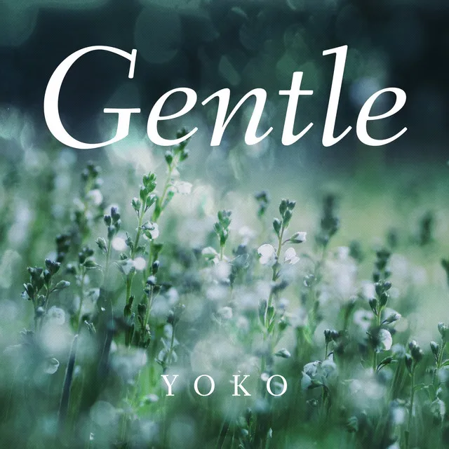 Gentle