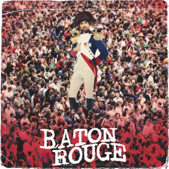 Baton Rouge by Tommy Drinkard