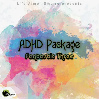 ADHD Package by Fantastic Three