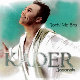 Jorhi Ma Bra by Kader Japonais