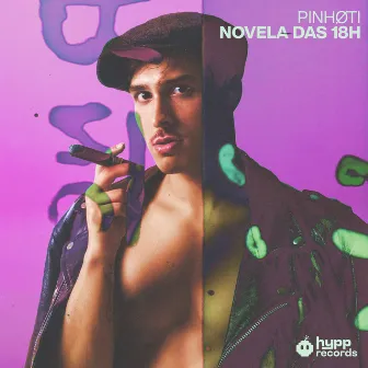 novela das 18h by PINHØTI