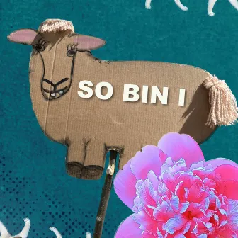 So bin i by Lenze & De Buam