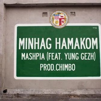 Minhag Hamakom by Prod.Chimbo