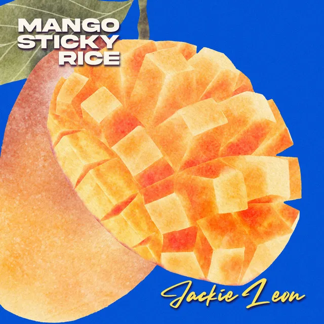 Mango Sticky Rice