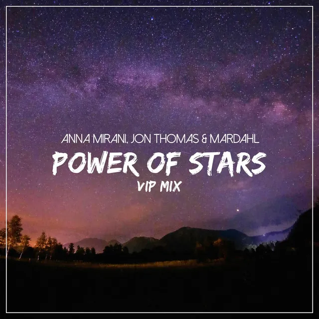 Power of Stars (VIP mix)