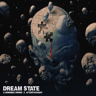 Dream State by A Hundred Drums