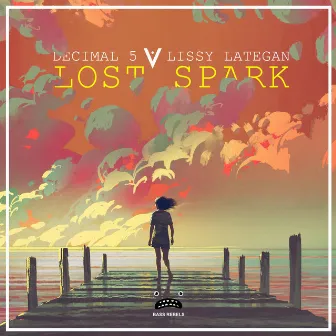 Lost Spark by Lissy Lategan