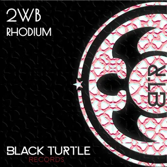 Rhodium EP by 2WB