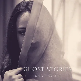 Ghost Stories by Emily Curtis