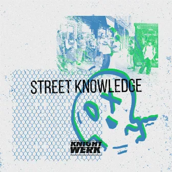 Street Knowledge by MUNGUUGNUM