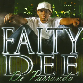 De Parranda by Faity Dee