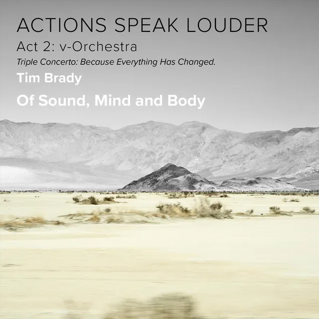 Actions Speak Louder – Act 2: V​-​orchestra