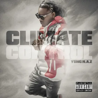 Climate Control by Yung N.A.Z