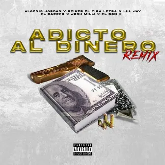 Adicto al dinero remix by Algenis Jordan