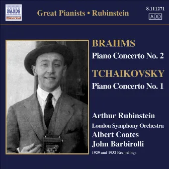 Brahms: Piano Concerto No. 2 / Tchaikovsky: Piano Concerto No. 1 (Rubinstein) (1929, 1932) by Albert Coates