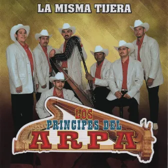 La Misma Tijera by Los Principes Del Arpa