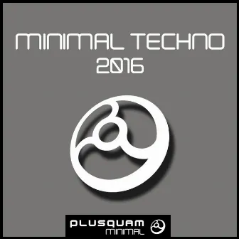 Minimal Techno 2016 by Alex Geralead