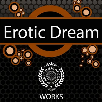 Erotic Dream Works by Erotic Dream