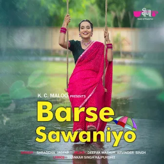 Barse Sawaniyo by Shraddha Jagtap