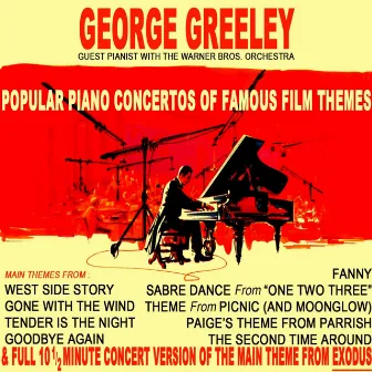 Popular Piano Concertos Of Famous Film Themes by George Greeley