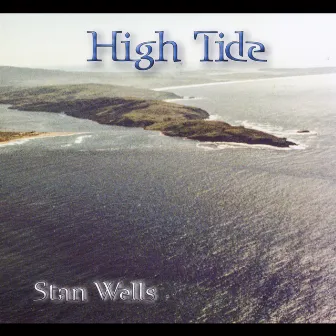 High Tide by Stan Wells