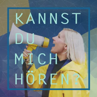 Kannst Du Mich Hören? by Kaya Laß