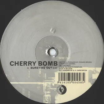 Bursting Out by Cherry Bomb