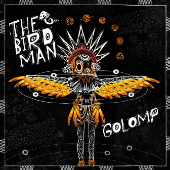 The Birdman by Golomp