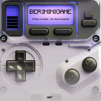 Beriminigame by MC GIL DO ANDARAI