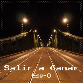 Salir a Ganar by Ese-O