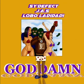 Goddamn by Sy'Defect