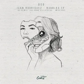 Bubbles EP by Juan Rodriguez