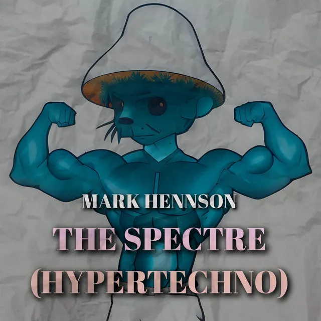 THE SPECTRE (HYPERTECHNO)