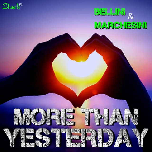 More Than Yesterday - Enea Marchesini Remix Extended