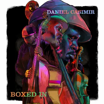 Boxed In by Daniel Casimir