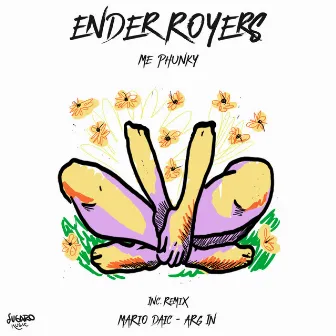 Me Phunky by Ender Royers