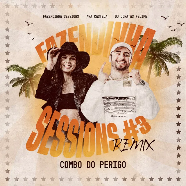 Combo do Perigo - Fazendinha Sessions #3 (Remix)