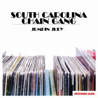 Jumpin Judy by South Carolina Chain Gang