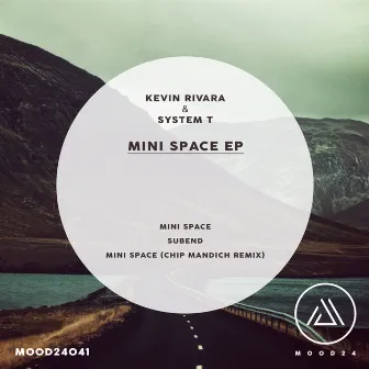 Mini Space EP by Kevin Rivara