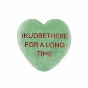 ikudbethere for a long time by Dul$e