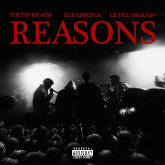 REASONS (2024 Remastered Version) by Yousif Khairi