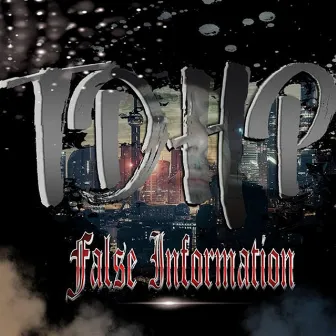 False Information by Thief Da High Priest