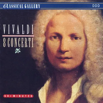 Vivaldi: 8 Concerti by I Musici Di San Marco