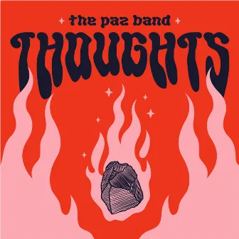 Thoughts by The Paz Band